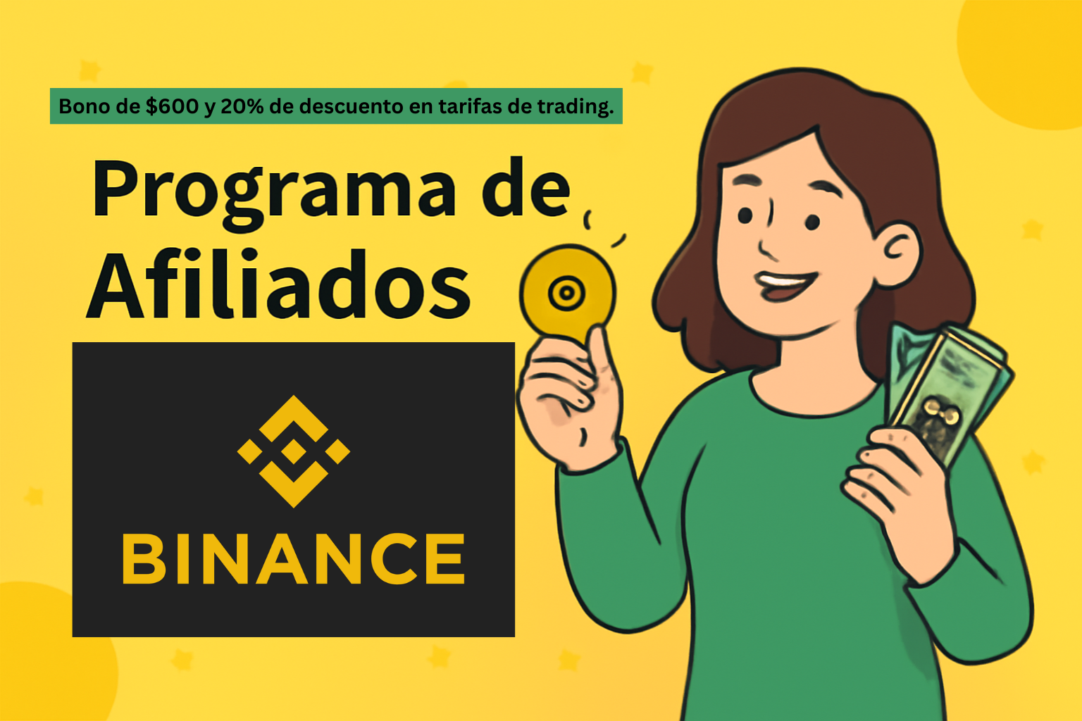 , el Programa de Afiliados Binance te brinda una oportunidad real de generar ingresos en el mundo en auge de las finanzas digitales.